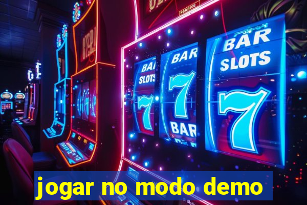 jogar no modo demo